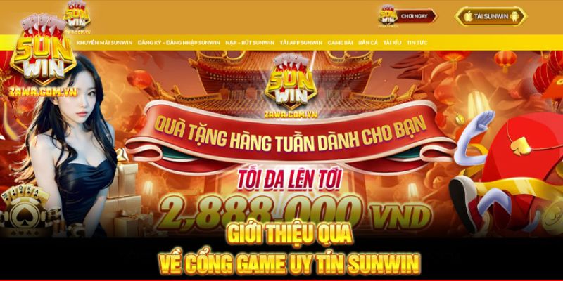 Giới thiệu qua về cổng game uy tín Sunwin