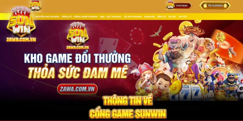 Thông tin về cổng game SUNWIN