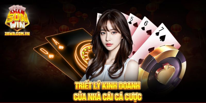 Triết lý kinh doanh của cổng game cá cược